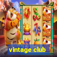 vintage club